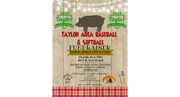 Taylor Area Baseball & Softball Fundraiser